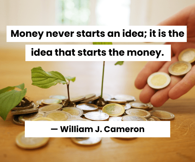 money-starts-with-an-idea