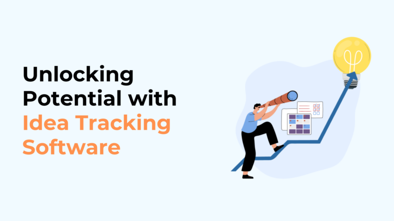 Unlocking Potential with Idea Tracking Software