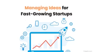managing-ideas-for-fast-growing-startups